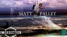 Matt Palet Innersection 2012