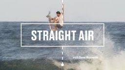 SESSION NOTES: Dane Reynolds