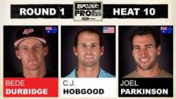 Rip Curl Pro 2011 Bede Durbidge vs CJ Hobgood vs Joel Parkinson R1, H10