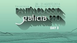 Pantin Classic Galicia Pro 2014 Day 3