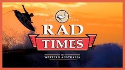 Radical Times In Western Australia