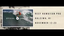 Official Trailer - 2013 Reef Hawaiian Pro