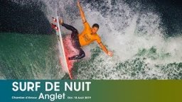 Deeply, DaKine, Soöruz & Picture - Epic Night Surf Battles: Surf De Nuit Anglet Teaser