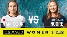 Nikki Van Dijk Vs. Carissa Moore - FINAL - Cascais Women's Pro 2017