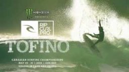 2015 Rip Curl Pro Tofino Official Teaser