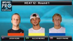 Round 1 - Heat 12: Kerr vs. Muniz vs. Payne