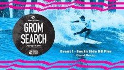 2016 Rip Curl GromSearch Presented By Banzai Bowls - Event 1 - HB Pier