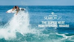 SearchGPS Super Heat | North Shore, Hawaii 2016