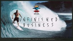 Rip Curl's The Search Featuring Mick Fanning | Unfinished Business