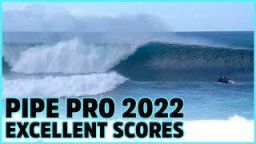 Pipeline Pro 2022: Every excellent scores in the event.