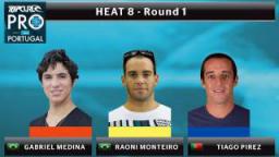 Round 1 - Heat 8: Medina vs. Monteiro vs. Pires