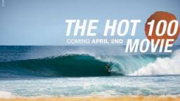 The Hot 100 Movie Trailer