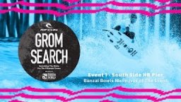2016 Rip Curl GromSearch Presented By Banzai Bowls - Event 1 - Banzai Bowls Maneuver Of The Event