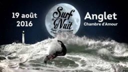 Teaser Anglet Surf De Nuit 2016