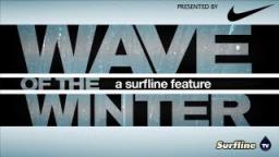 Wave of the Winter Presented by Nike