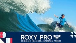 Opening Day Highlights - Veterans Dominate At Roxy Pro France 2017