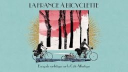 La France A' Bicyclette