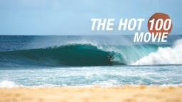 The Hot 100 Movie