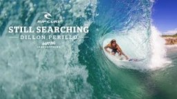 Dillon Perillo: Still Searching