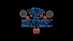 Live From The North Shore 2016  - Part 1