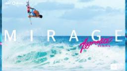 Mirage Aggrolite: Gabriel Medina