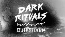 Quiksilver Dark Rituals