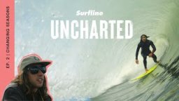 Uncharted: Episode 2 - Changing Of The Seasons