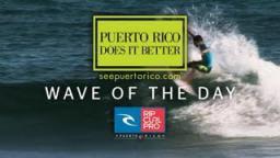 Rip Curl Pro Puerto Rico 2013: Wave Of The Day