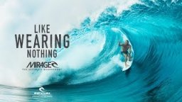 Mirage Split | Owen Wright | Like Wearing Nothing - Rip Curl