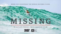 MISSING - A Taylor Steel Film